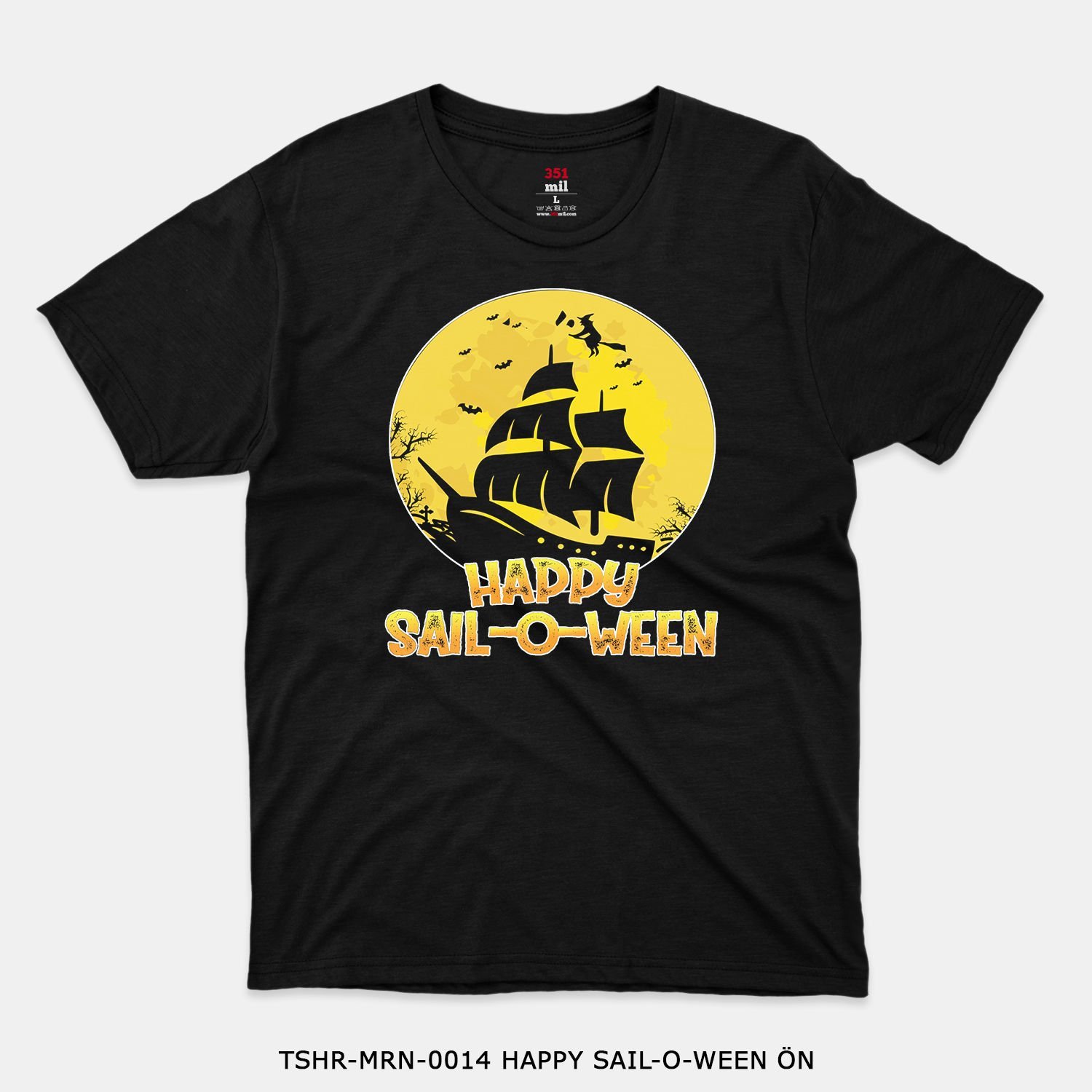 351mil T-Shirt TSHR-MRN-0014 HAPPY SAIL-O-WEEN
