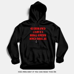 351mil Hoodie HOD-MRN-0007 IF YOU CAN READ THIS
