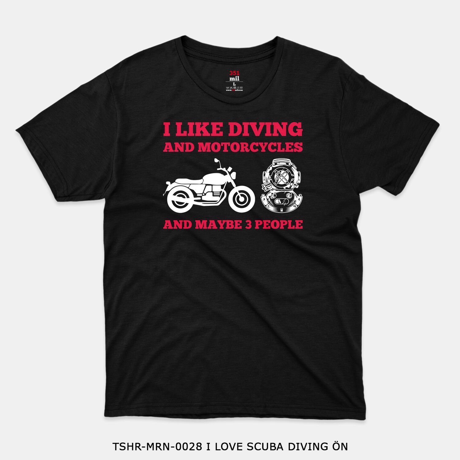 351mil T-Shirt TSHR-MRN-0028 I LOVE SCUBA DIVING